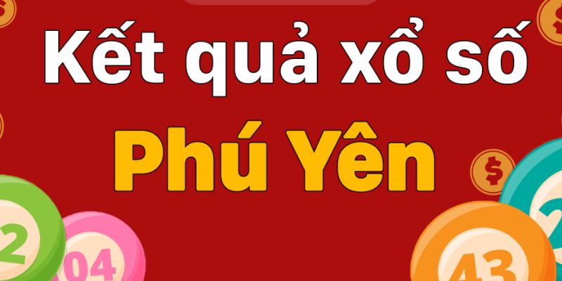 Những lưu ý khi tham gia soi kèo xổ số Phú Yên